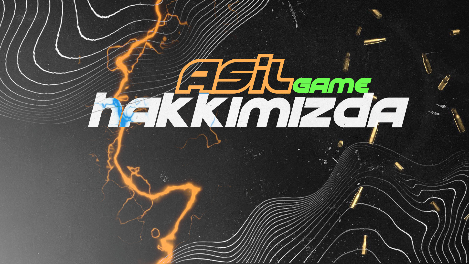 Hakkımızda & Asil Game